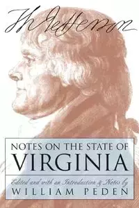 Notes on the State of Virginia - Jefferson Thomas