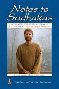 Notes to Sadhakas - David Hickenbottom Yogacharya R