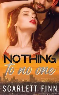 Nothing to No One - Scarlett Finn