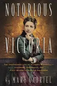 Notorious Victoria - Gabriel Mary