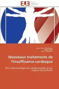 Nouveaux traitements de l'insuffisance cardiaque - Collectif