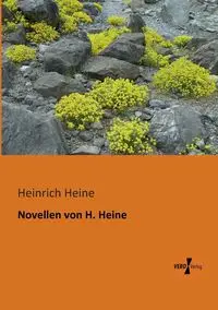 Novellen von H. Heine - Heine Heinrich