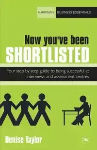 Now You've Been Shortlisted - Taylor Denise