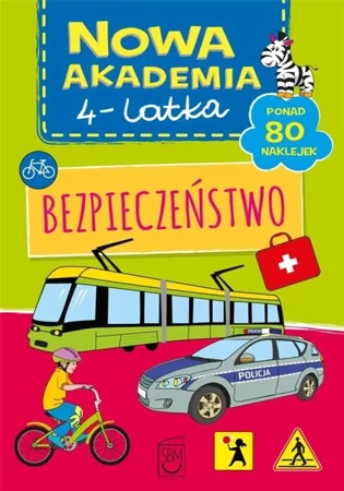 Nowa akademia 4-latka. Bezpieczeństwo - praca zbiorowa