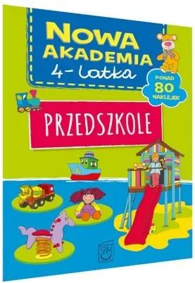 Nowa akademia 4 latka Przedszkole - praca zbiorowa