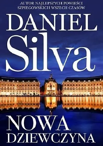 Nowa dziewczyna - Daniel Silva