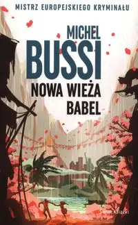 Nowa wieża Babel - Michel Bussi