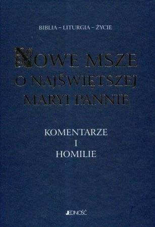 Nowe msze o Najświętszej Maryi Pannie - ks. Antoni Paciorek, ks. Henryk Witczyk