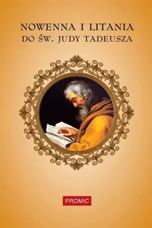 Nowenna i litania do św. Judy Tadeusza - praca zbiorowa