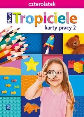 Nowi Tropiciele Czterolatek. Karty pracy cz.2 WSIP - Beata Gawrońska, Emilia Raczek