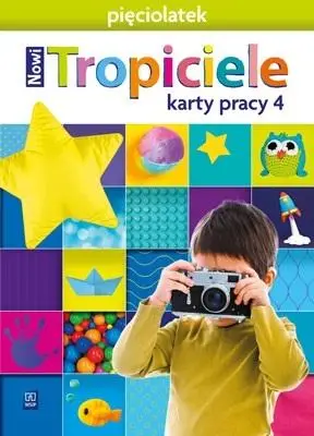 Nowi Tropiciele Pięciolatek. Karty pracy cz.4 WSIP - Beata Gawrońska, Emilia Raczek