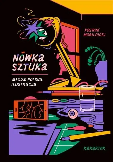 Nówka sztuka. Młoda polska ilustracja - Patryk Mogilnicki