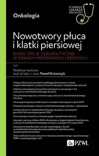 Nowotwory płuca i klatki piersiowej - Izabela Chmielewska