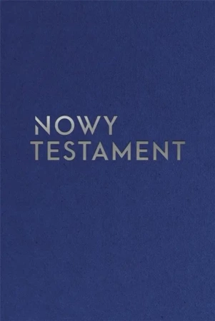 Nowy Testament z paginatorami A5 w.srebrna - praca zbiorowa