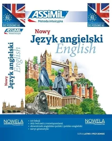 Nowy język angielski łatwo i przyjemnie A1-B2 - Anthony Bulger, Katarzyna Karpowicz