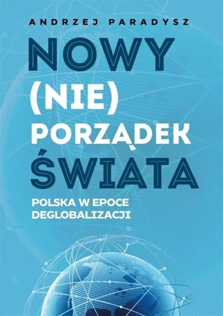 Nowy (nie)porządek świata - Andrzej Paradysz