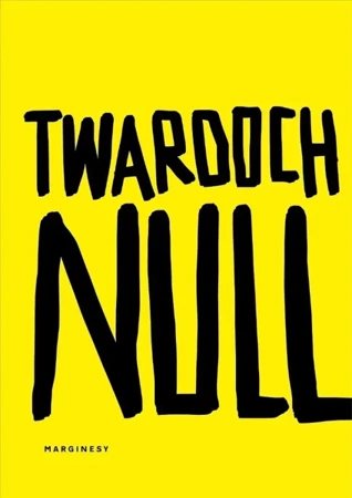 Null TW - Szczepan Twardoch