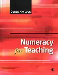 Numeracy for Teaching - Derek Haylock