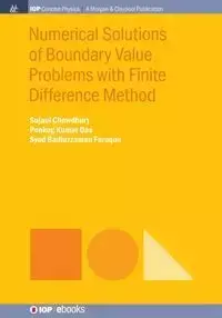 Numerical Solutions of Boundary Value Problems with Finite Difference Method - Chowdhury Sujaul