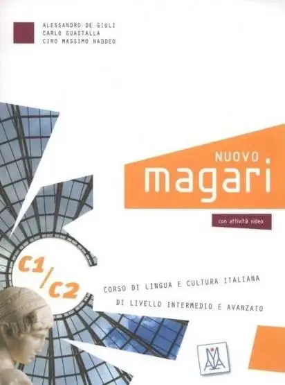 Nuovo Magari C1/C2 podręcznik + 2 CD - Alessandro de Giuli