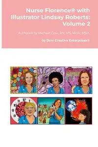 Nurse Florence® with Illustrator Lindsay Roberts - Michael Dow