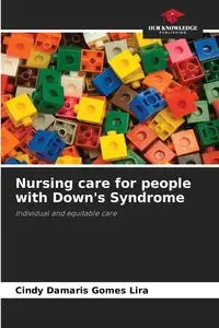 Nursing care for people with Down's Syndrome - Cindy Damaris Gomes Lira