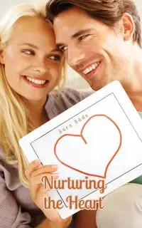 Nurturing the Heart - Sara Säde