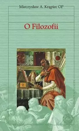 O Filozofii - Mieczysław A. Krąpiec OP