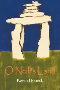 O' Neill's Land - Kevin Honeck