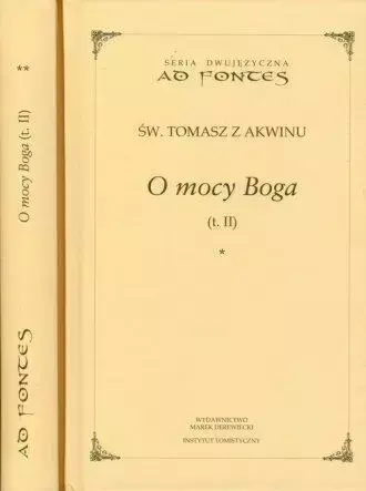 O mocy Boga T.2 cz.1-2 - św. Tomasz z Akwinu