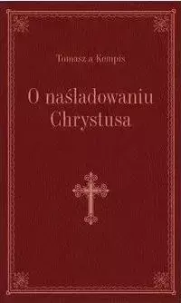 O naśladowaniu Chrystusa - bordo - Tomasz Kempis