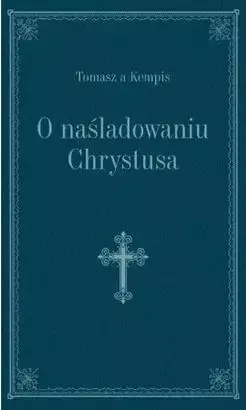 O naśladowaniu Chrystusa - granat - Tomasz Kempis