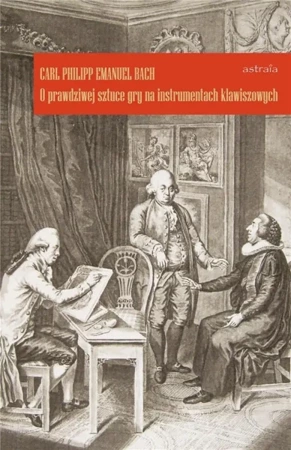 O prawdziwej sztuce gry na instrumentach... w.2 - Carl Emanuel Philipp Bach