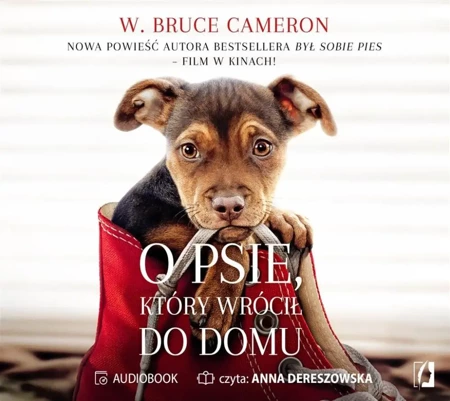 O psie, który wrócił do domu audiobook - W. Bruce Cameron