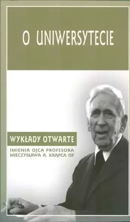 O uniwersytecie - red. A. Maryniarczyk, T. Duma, K. Stępień