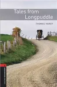 OBL 3E 2 Tales from Longpuddle (lektura,trzecia edycja,3rd/third edition)