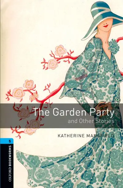 OBL 3E 5 : The Garden Party - Katherine Mansfield