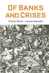 OF BANKS AND CRISES - CHRISTINE JACQUES DAGONVILLE BEYSSADE