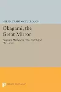 OKAGAMI, The Great Mirror - Helen Craig McCullough