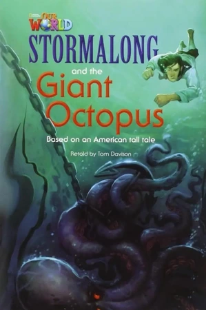 OUR WORLD BRE A2 Stormalong and the Giant Octopus Reader - Tom Davison