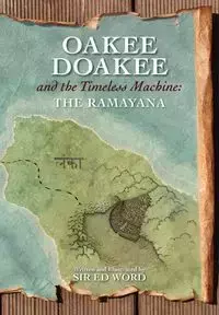 Oakee Doakee and the Timeless Machine - Edward Saugstad