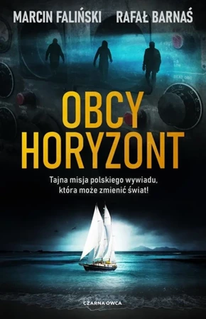 Obcy horyzont - Marcin Faliński