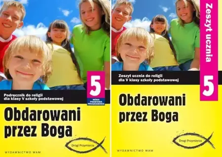 Obdarowani przez Boga 5 Podręcznik Ćwiczenia WAM - Zbigniew Marek SJ, Anna Walulik CSFN (red.)