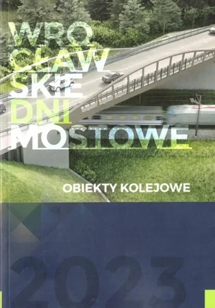 Obiekty kolejowe - praca zbiorowa