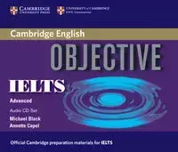 Objective IELTS Advanced CDs (2) - Annette Capel, Michael Black