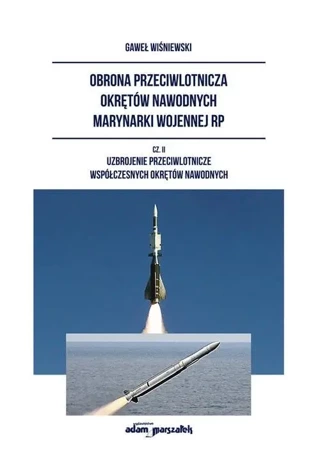 Obrona przeciwlotnicza okrętów nawodnych marynarki - Gaweł Wiśniewski