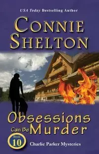 Obsessions Can Be Murder - Shelton Connie