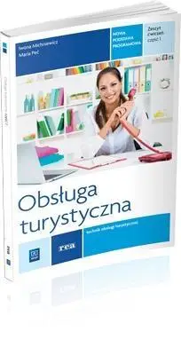 Obsługa turystyczna. Ćwiczenia REA- WSiP - Maria Peć, Iwona Michniewicz