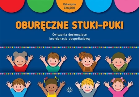 Oburęczne stuki-puki - Katarzyna Chrąściel