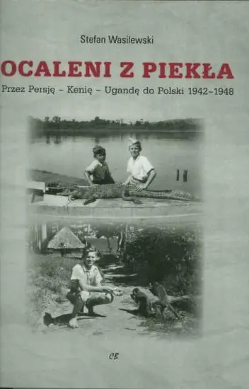 Ocaleni z piekła - Stefan Wasilewski